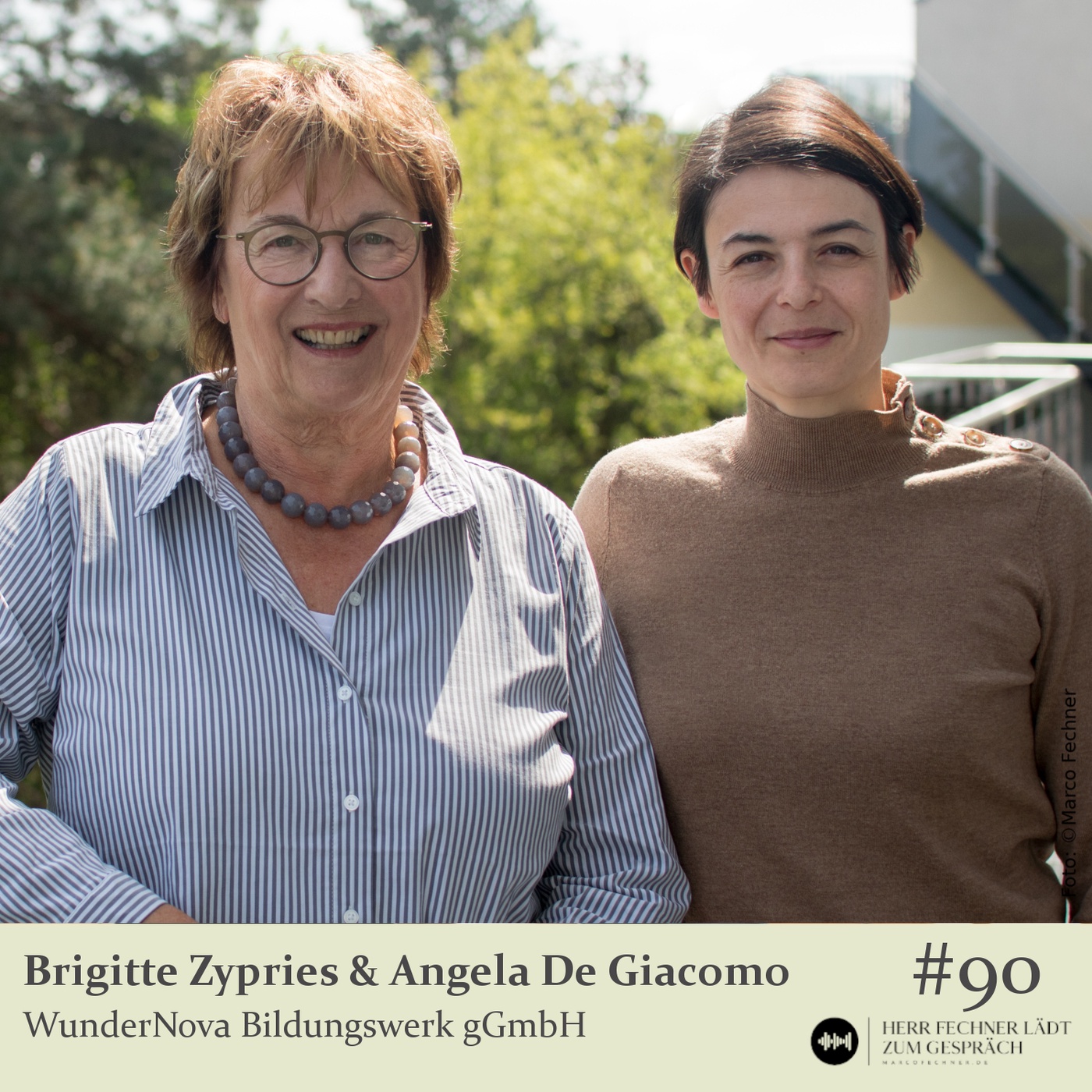 #90 Brigitte Zypries & Angela De Giacomo, WunderNova Bildungswerk gGmbH