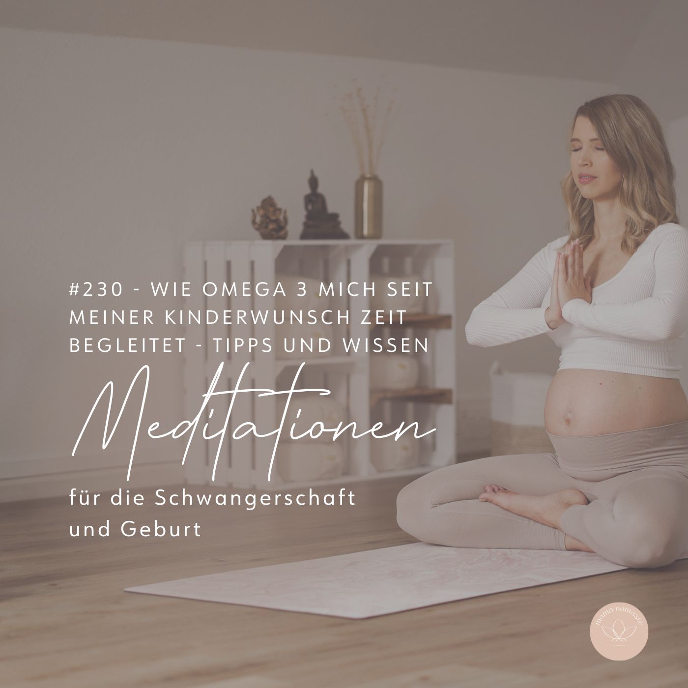 #230 - Wie Omega 3 mich seit meiner Kinderwunsch Zeit begleitet - Tipps und Wissen zur Anwendung